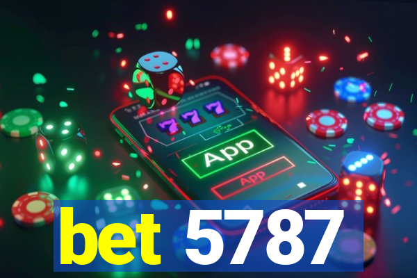 bet 5787